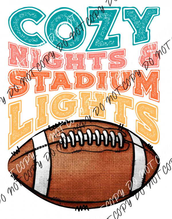 Cozy Nights and Stadium Lights DTF Transfer