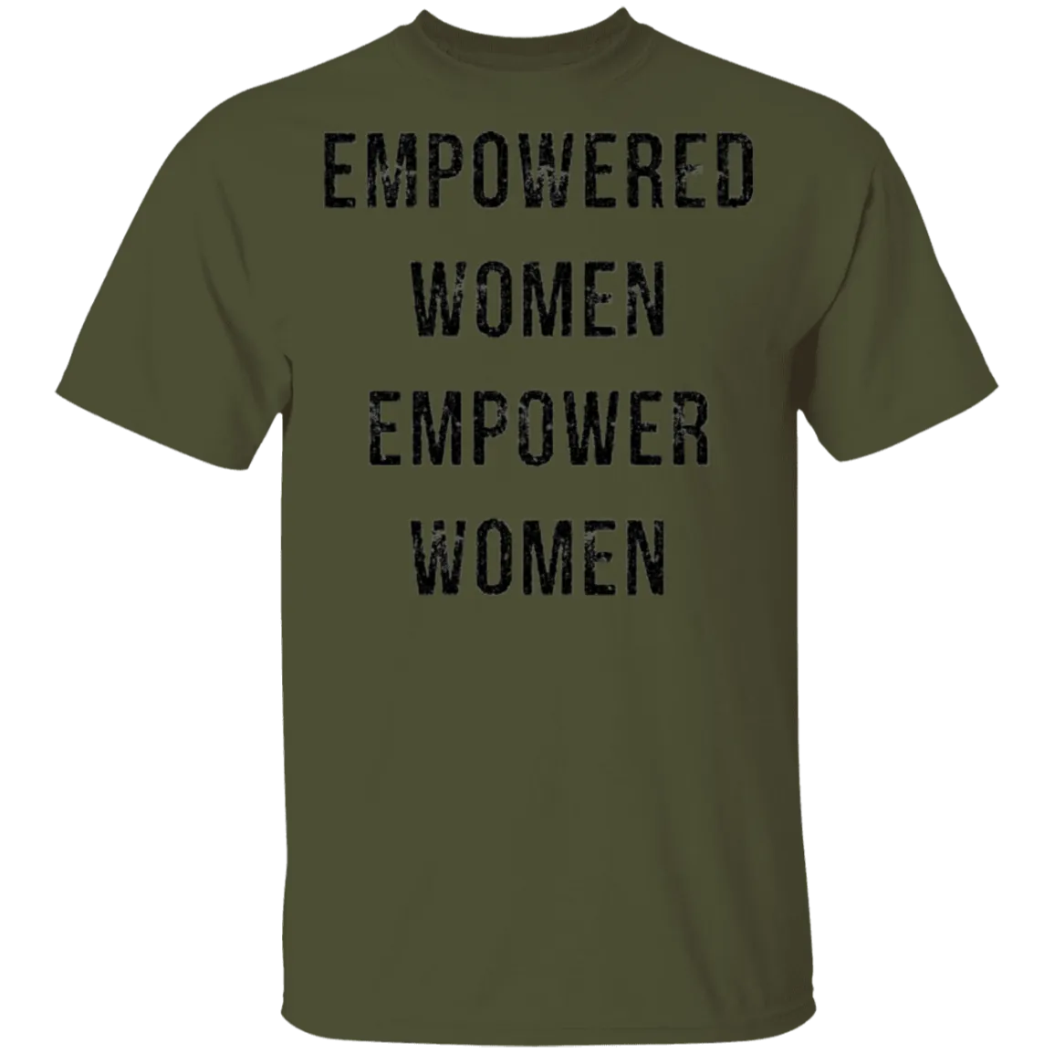 Empowered Women Empower Women T-Shirt