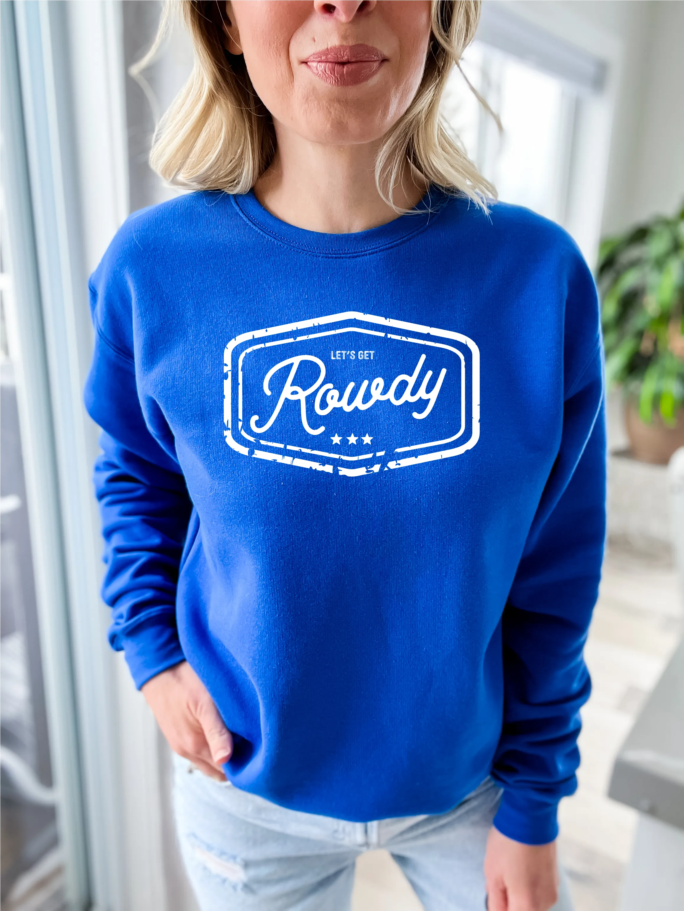 Let's Get Rowdy Cozy Crew Neck Sweater