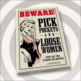 Loose Women Magnet